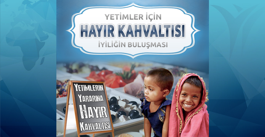 Yetimler İçin Hayır Kahvaltısı